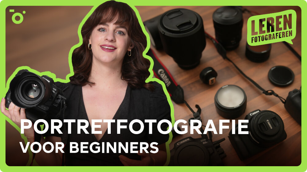 Wat is portretfotografie en wat heb je nodig? | Leren Fotograferen
